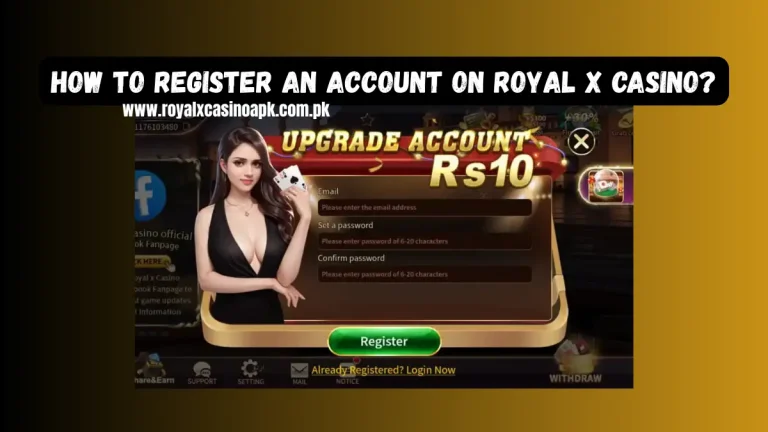 Register an account on Royal X casino